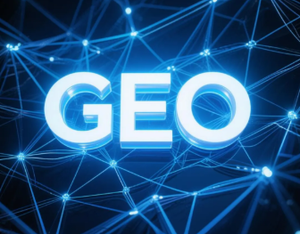 自贡​GEO优化重塑智能搜索格局，开启数字化推广新方式